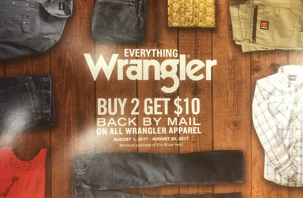 The Everything Wrangler Buy 2 Get $10 Back by Mail Rebate Program at Scott Colburn Boots and Western Wear